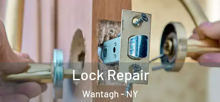Lock Repair Wantagh - NY