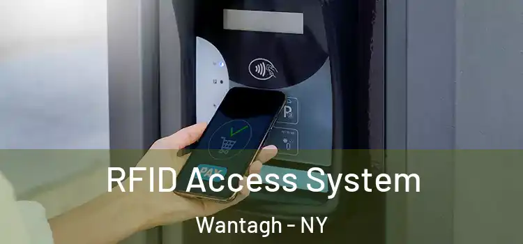  RFID Access System Wantagh - NY