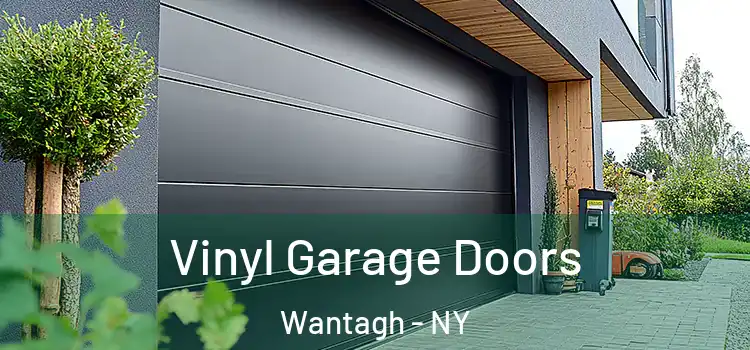  Vinyl Garage Doors Wantagh - NY